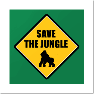 Save the jungle Posters and Art